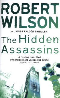 Book Cover for The Hidden Assassins by Robert Wilson