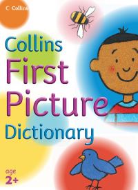 Book Cover for Collins First Picture Dictionary by Irene Yates, Nick Sharratt
