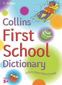 Book Cover for Collins First School Dictionary by Jock Graham, Marie Lister
