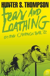 Book Cover for Fear and Loathing by Hunter S. Thompson, Ralph Steadman