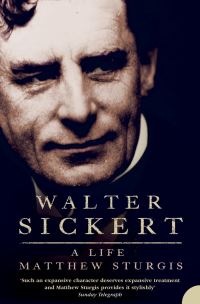 Book Cover for Walter Sickert by Matthew Sturgis