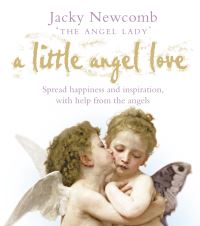 Book Cover for A Little Angel Love by Jacky Newcomb