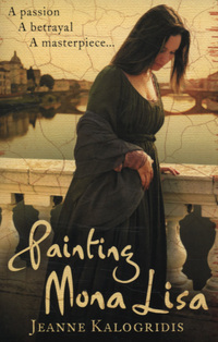 Book Cover for Painting Mona Lisa by Jeanne Kalogridis