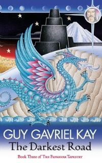 Book Cover for The Darkest Road by Guy Gavriel Kay