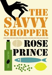 Book Cover for The Savvy Shopper by Rose Prince