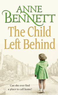Book Cover for The Child Left Behind by Anne Bennett