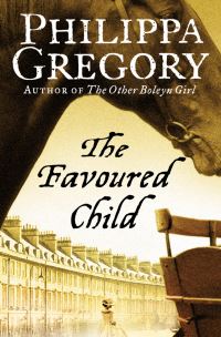Book Cover for The Favoured Child by Philippa Gregory
