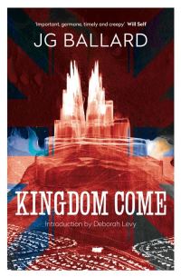 Book Cover for Kingdom Come by J G Ballard