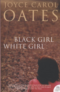 Book Cover for Black Girl/white Girl by Joyce Carol Oates