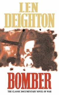 Book Cover for Bomber by Len Deighton