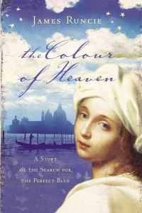 Book Cover for The Colour of Heaven by James Runcie