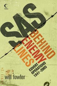 Book Cover for SAS Behind Enemy Lines by William Fowler