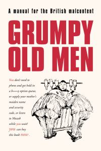 Book Cover for Grumpy Old Men by David Quantick