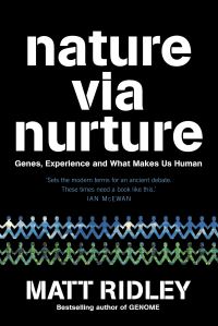 Book Cover for Nature Via Nurture by Matt Ridley