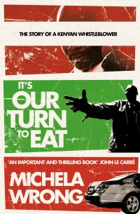 Book Cover for It's Our Turn to Eat by Michela Wrong