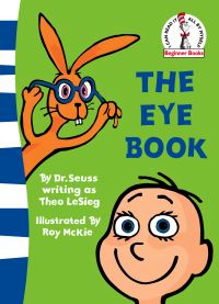 Book Cover for The Eye Book by Theo LeSieg, Roy McKie, Seuss