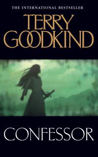 Book Cover for Confessor by Terry Goodkind
