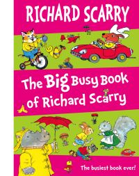 Book Cover for The Big Busy Book of Richard Scarry by Richard Scarry