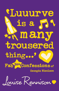 Book Cover for 'Luuurve Is a Many Trousered Thing...' by Louise Rennison