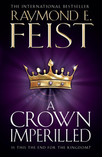 Book Cover for A Crown Imperilled by Raymond E. Feist