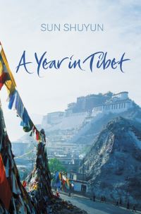 Book Cover for A Year in Tibet by Sun Shuyun