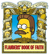 Book Cover for Flanders' Book of Faith by Bill Morrison, Matt Groening