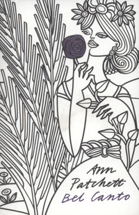 Book Cover for Bel Canto by Ann Patchett