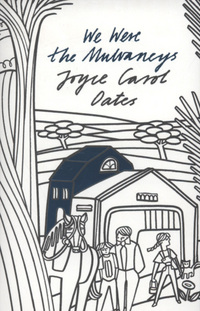Book Cover for We Were the Mulvaneys by Joyce Carol Oates