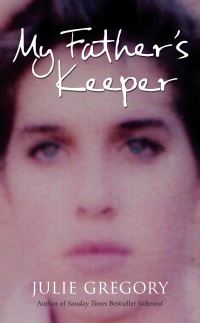 Book Cover for My Father's Keeper by Julie Gregory