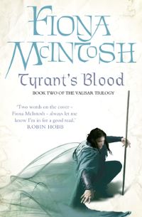 Book Cover for Tyrant's Blood by Fiona McIntosh