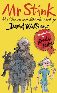 Book Cover for Mr Stink by David Walliams, Quentin Blake