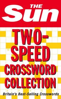 Book Cover for The Sun Two-Speed Crossword Collection by The Sun
