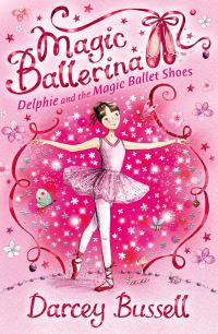 Book Cover for Delphie and the Magic Ballet Shoes by Darcey Bussell