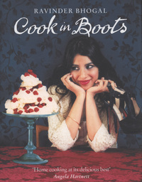 Book Cover for Cook in Boots by Ravinder Bhogal, Jason Lowe
