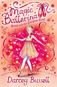Book Cover for Rosa and the Golden Bird by Darcey Bussell
