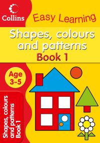 Book Cover for Shapes, Colours and Patterns by Collins Easy Learning