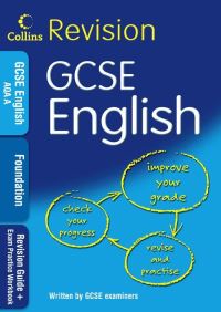 Book Cover for GCSE Foundation English. Revision Guide for AQA A by Keith Joseph Brindle, Kim Richardson