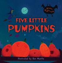 Book Cover for Five Little Pumpkins by Ben Mantle