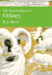 Book Cover for The Natural History of Orkney by R J Berry