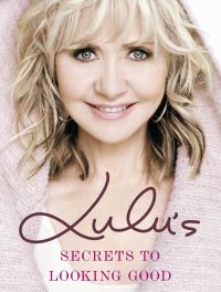 Book Cover for Lulu's Secrets to Looking Good by Lulu