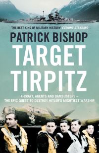 Book Cover for Target Tirpitz by Patrick Bishop