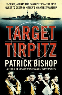 Book Cover for Target Tirpitz by Patrick Bishop