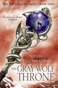 Book Cover for The Gray Wolf Throne by Cinda Williams Chima