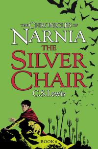 Book Cover for The Silver Chair by C S Lewis, Pauline Baynes