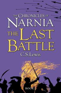 Book Cover for The Last Battle by C S Lewis, Pauline Baynes