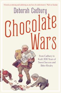 Book Cover for Chocolate Wars by Deborah Cadbury