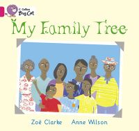 Book Cover for My Family Tree by Zoë Clarke, Anne Wilson