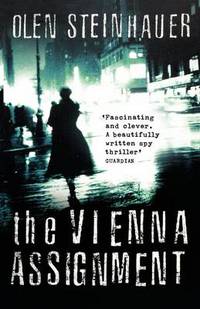 Book Cover for The Vienna Assignment by Olen Steinhauer