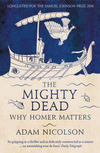 Book Cover for The Mighty Dead by Adam Nicolson