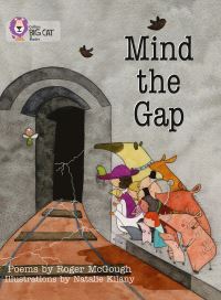 Book Cover for Mind the Gap by Roger McGough, Natalie Kilany